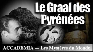 Le Graal des Pyrénées : Otto Rahn et la quête Gnostique