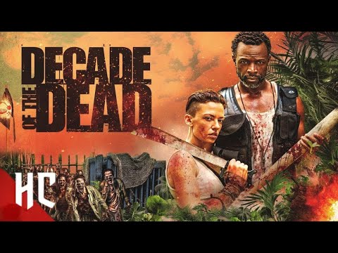 Decade of the Dead | Zombie Cult Thriller & Survival Horror Full Movie