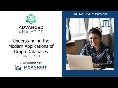 Advanced Analytics: Understanding the Modern Applications of Graph Databases
