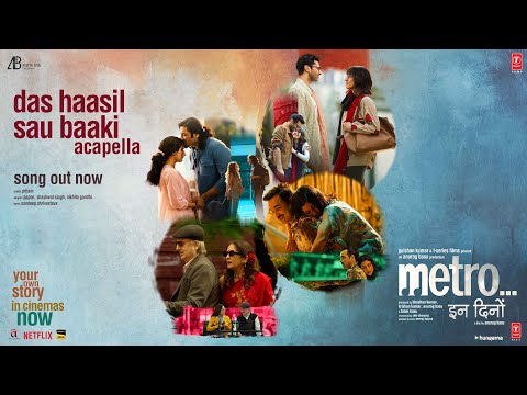 Metro…In Dino: Das Haasil Sau Baaki - Acapella (Audio) |Pritam |Papon,Shashwat S,Nikhita G,Sandeep S