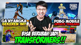 REVIEW UPDATE PUBG TERBARU TAHUN 2025 BISA JADI TRANSFORMER?! - PUBG MOBILE INDONESIA