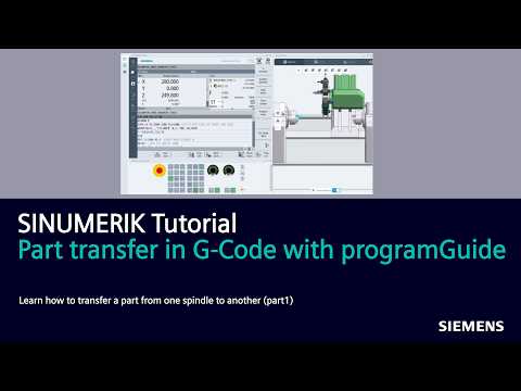SINUMERIK Tutorial Part transfer in G-Code with programGuide (1. Step)