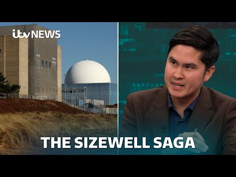 Why has Sizewell C taken so long to get the green light? | ITV News