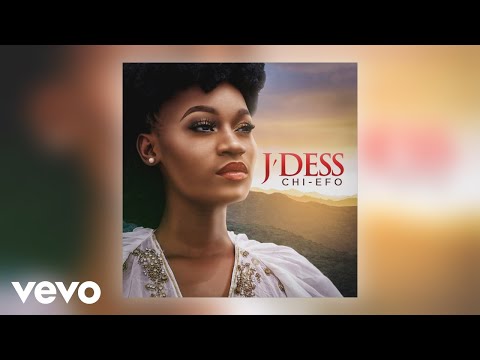 Image: J’Dess - Chi Efo (Official Audio) (U)