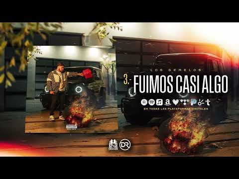 3. Los Gemelos De Sinaloa - Fuimos Casi Algo (Audio Oficial)