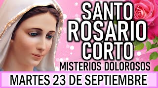Santo Rosario Corto de hoy Martes 23 de Septiembre🌵 Misterios Dolorosos🌵 Rosario a la Virgen María🌵