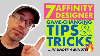 7 GAME-CHANGING Affinity Designer Tips & Tricks