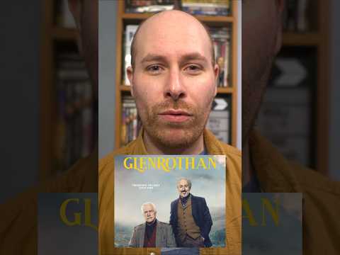 Brian Cox's surprisingly mild directorial debut | Glenrothan (REVIEW) | Projector Shorts