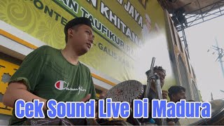 Cek Sound Live Di Pamekasan Madura || Syubbanul Muslimin || SR Official