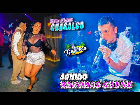 ¡EL ESTILO UNICO Y DIFERENTE DEL DICE QUE DICE! SONIDO RAKONAS SOUND | SALON MASARY COACALCO