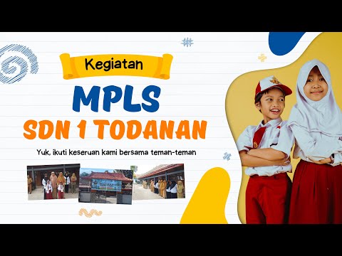 Masa Pengenalan Lingkungan Sekolah SDN 1 Todanan 