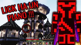 LICK HA UN PIANO LETALE !!! (MINECRAFT HORROR) - Ep 2 Capitolo 4