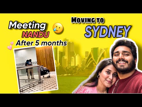 FINALLY MEETING NANDU 😢❤️ | MOVING TO SYDNEY 😧😓 | NACH❤️