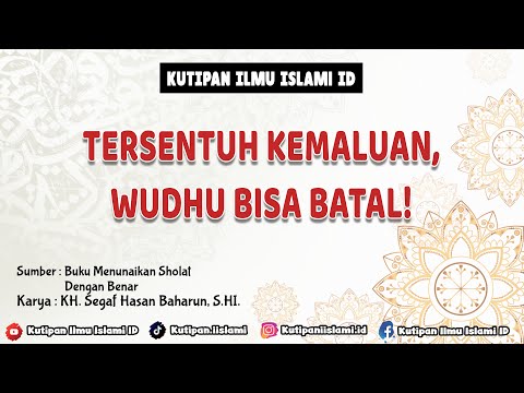 Berwudhu Setelah Mandi, Awas Batal Tersentuh Kemaluan! Kutipan Islami ID