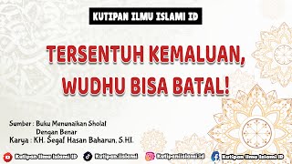 Berwudhu Setelah Mandi, Awas Batal Tersentuh Kemaluan! Kutipan Islami ID