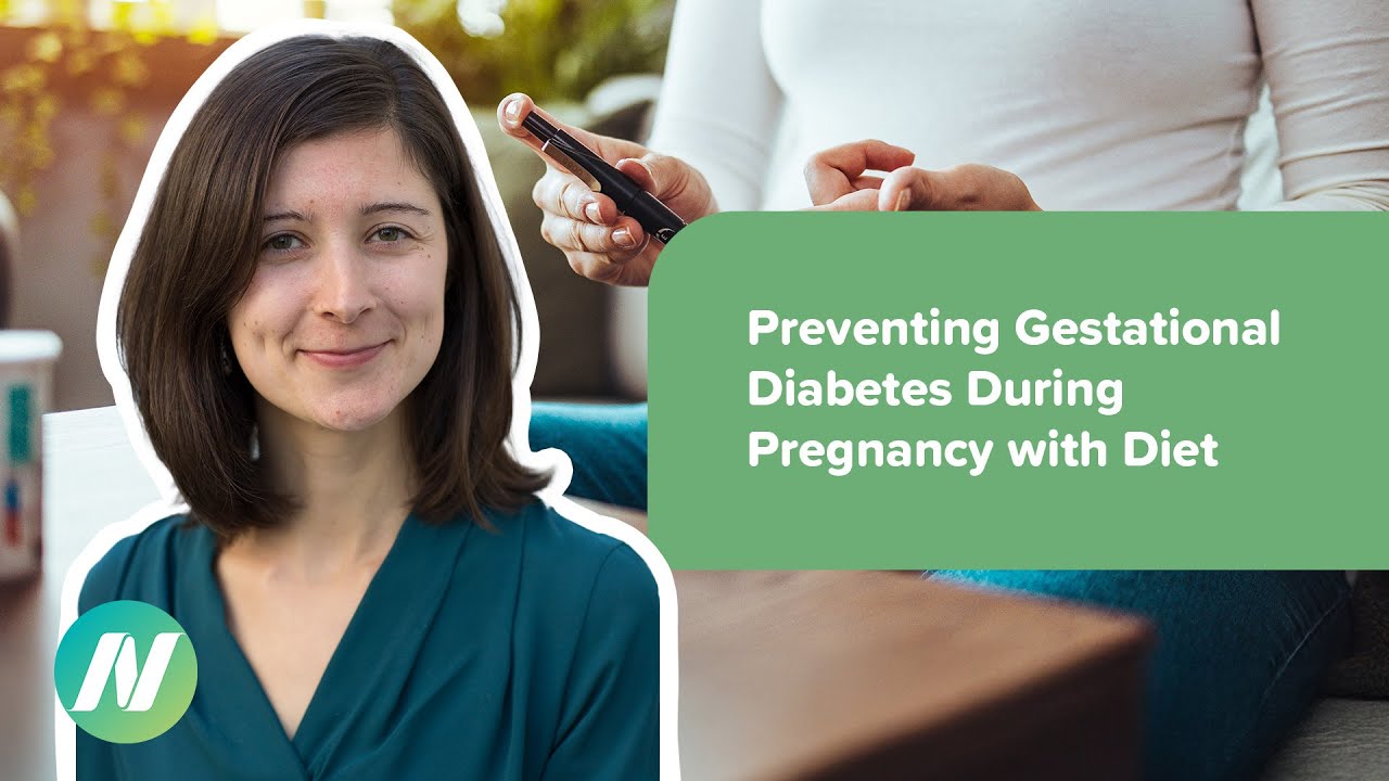 Preventing Gestational Diabetes During Pregnancy with Diet