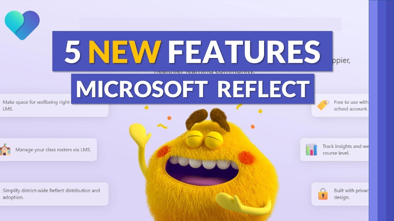 Top 5 new features in Microsoft Reflect