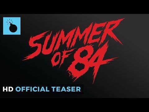 Summer of '84 | Official Teaser HD