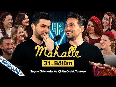 Mahalle 31. Bölüm | Hikayeden Adamlar