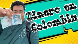 Así es el dinero en COLOMBIA 🇨🇴