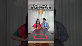 🍔 HOW TO CHOOSE BURGER DATE NIGHT 🍔