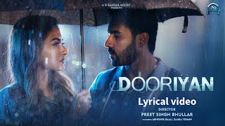 Dooriyan | Lyrical video | Ft. Abhishek Bajaj & Zaara Yesmin | P-ush | AB Bansal Music