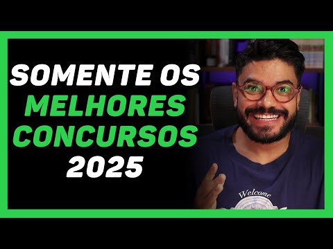 5 MELHORES Concursos de 2025 Para Você Mudar de Vida!