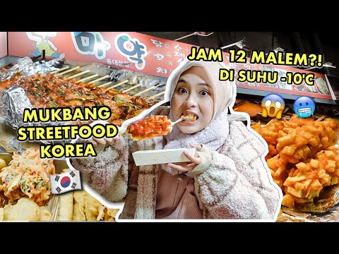 MUKBANG STREET FOOD KOREA JAM 12 MALEM 😱⏰ DI MUSIM DINGIN -10'C 🥶 TERNYATA MASIH RAME!! 🇰🇷