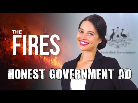 Honest Government Ad | The Fires 🔥