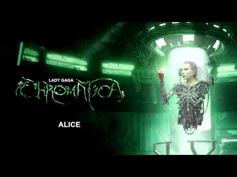 Lady Gaga - Alice - The Chromatica Ball Concept