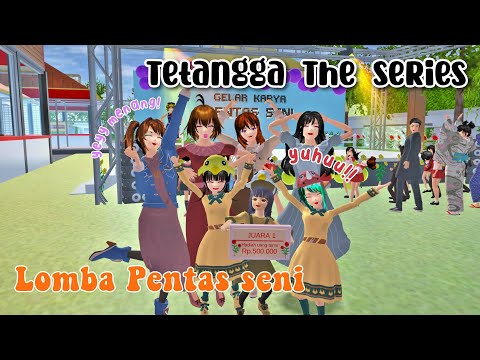 TETANGGA THE SERIES [ Lomba Pentas Seni ] || DRAMA SAKURA SCHOOL SIMULATOR