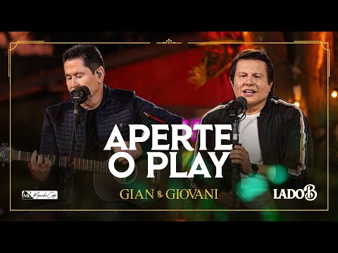 Aperte o Play - Lado B - @GianeGiovaniOficial
