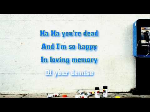 Green Day - Ha Ha Youre Dead lyrics