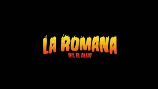 La Romana FT El Alfa - Bad bunny | X100PRE