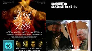 [Podcast] Schäbige Filme #5 : Kopf oder Zahl (2009)
