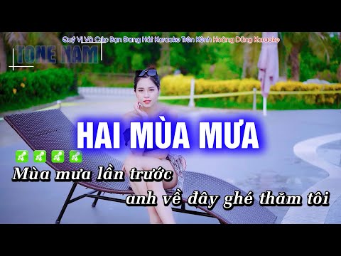 Hai Mùa Mưa Karaoke Tone Nam Dễ Hát – Hoàng Dũng Karaoke