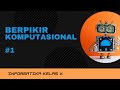 Computational Thinking and Propositional Logic
