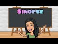 Importância e Estrutura da Sinopse