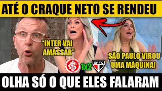 NETO manda o recado após o SÃO PAULO derrotar o INTERNACIONAL "Esse Crespo..."