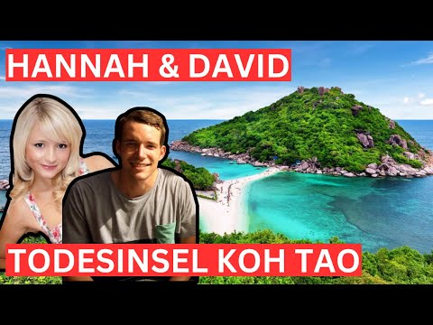 Das dunkle Geheimnis von Koh Tao: Der Fall von Hannah Witheridge und David Miller