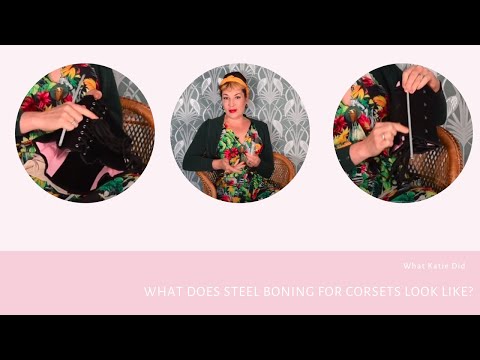 What's Inside Your Corset? Talking Spiral Steel Boning