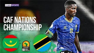 Mauritania vs Tanzania | CAF African Nations Championships HIGHLIGHTS | 08/05/25 | beIN SPORTS USA