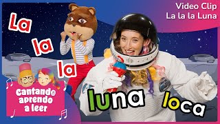 Cantando Aprendo a Leer - Letra L - La, la, la Luna