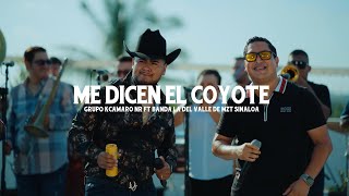 Grupo Kcamaro NR Ft Banda La Del Valle - Me Dicen El Coyote [Video Oficial 2025]