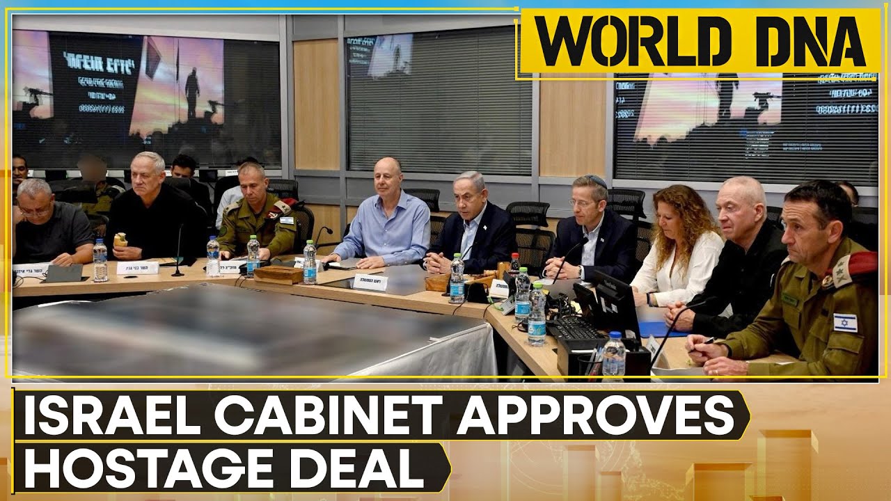 Israel’s cabinet approves hostage deal in a major diplomatic breakthrough | World DNA