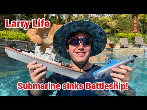 Larry Life Submarine sinks Battleship at the Larry Pool!