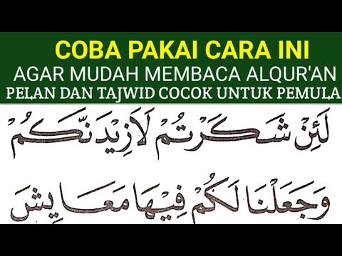 BEGINI CARA MUDAH CEPAT LANCAR MEMBACA ALQURAN KHUSUS PEMULA