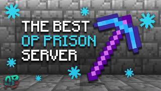 BEST OP PRISON SERVER *2024 EDITION* (NEW) | 1.8- 1.21+ Best Minecraft Prison Servers!