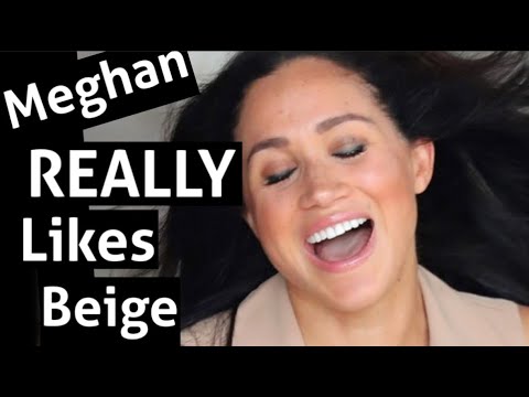 Watch Meghan Show Up Everywhere In Beige For The Past 12 Months! So Odd! So Very Beige!