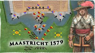 Resistance to the Bitter End: The (Staggering) Siege of Maastricht in 1579 | Eighty Years War